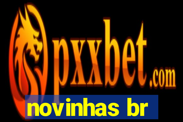 novinhas br